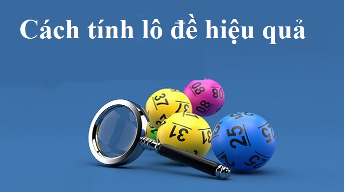 Cách đánh lô đề miền Bắc hiệu quả nhất dành cho tân binh